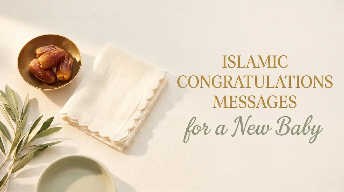 Islamic congratulations messages for a new baby